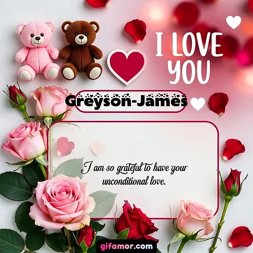 I Love You VII Greyson-James