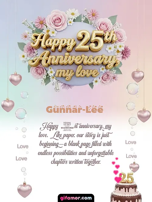 Happy 25th anniversary, my love Gunnar-Lee
