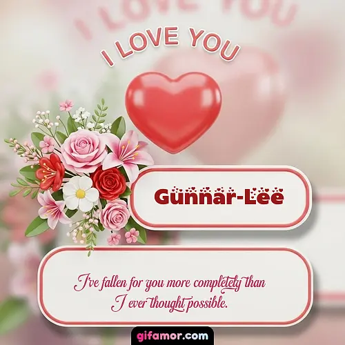 I Love You XI Gunnar-Lee
