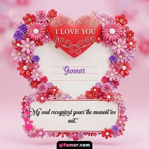 I Love You IX Gunnar