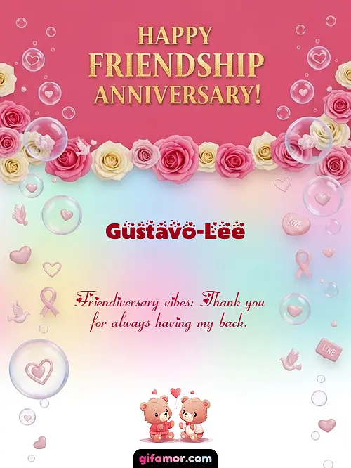 Happy friendship anniversary! I Gustavo-Lee