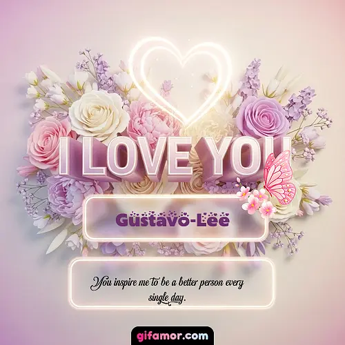 I Love You XXIV Gustavo-Lee
