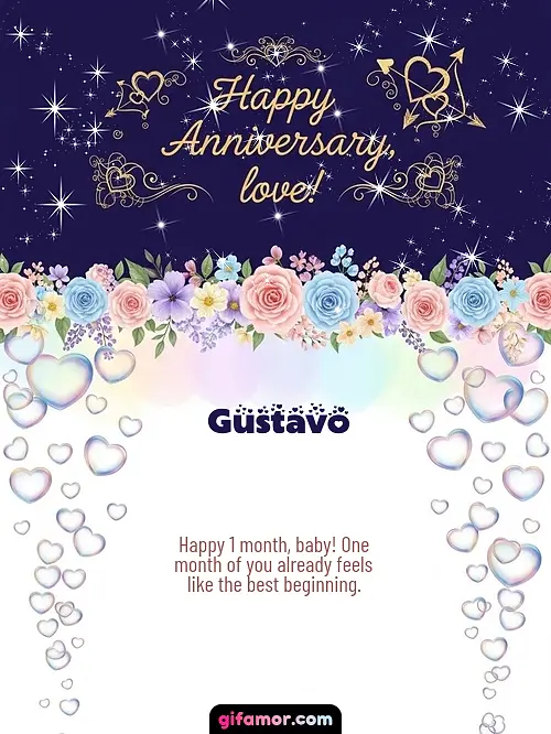 Happy anniversary, love! Gustavo