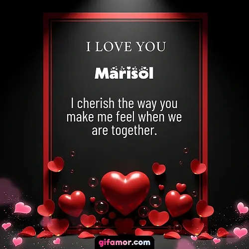I love you I Marisol